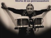 Storia di un percussautore di Tony Cercola D'Errico Antonio, 2019