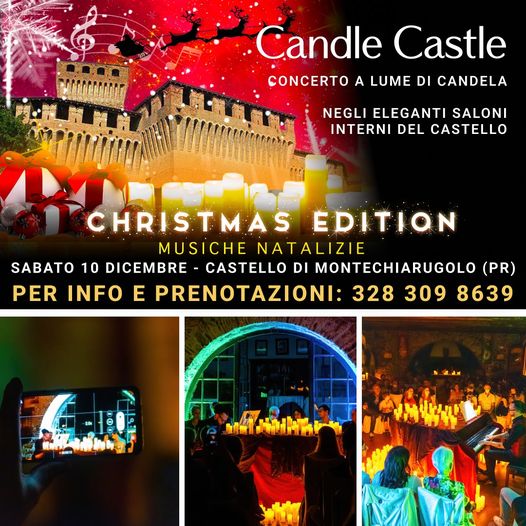 Castello Montechiarugolo (PR)! Concerto a lume di candela 2022